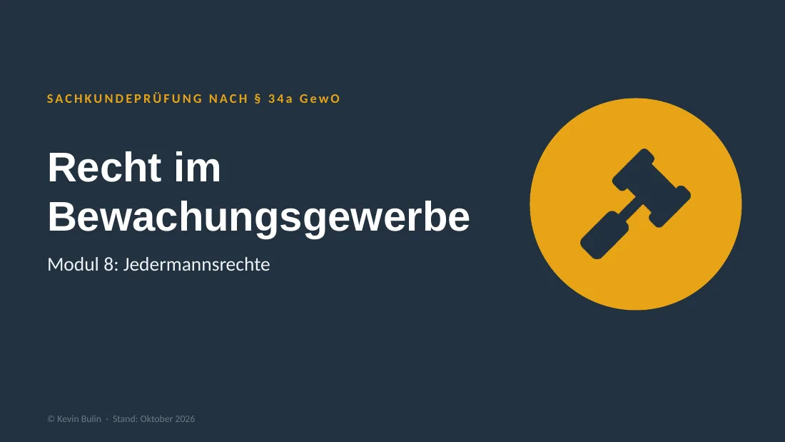 Titelfolie Recht im Bewachungsgewerbe, Modul 8